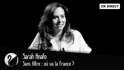 Sarah Knafo sans filtre : où va la France ?