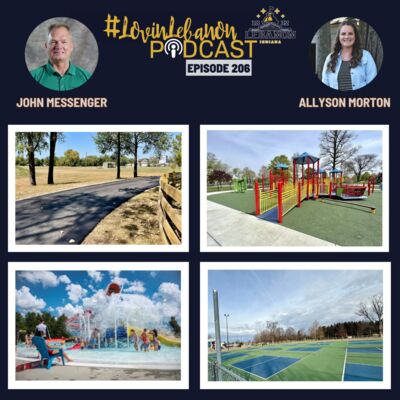 Episode 206 - Lebanon Parks Department | John Messenger & Allyson Morton