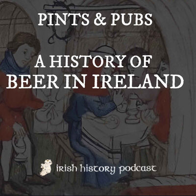 A History of Beer in Ireland