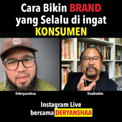 IG Live bersama @deryanshaa membahas bagaimana Cara Bikin BRAND agar Selalu Diingat Konsumen