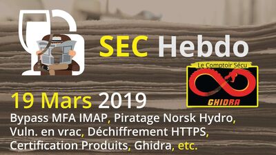 [SECHebdo] 19 Mars 2019