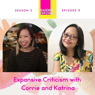 S3E9: Expansive Criticism with Corrie and Katrina