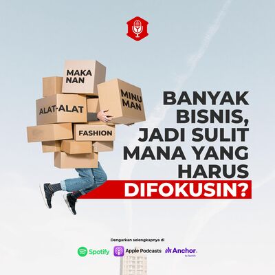 #TanyaYumin Eps.32 - Banyak Bisnis Saat Masih Pemula, Jadinya Sulit Menentukan Mana yang Harus Difokusin?