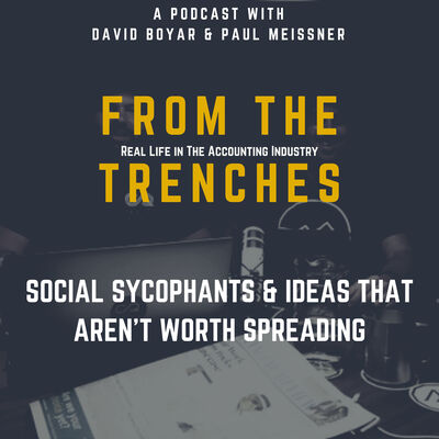 23. Social Sycophants & Ideas That Aren't Worth Spreading
