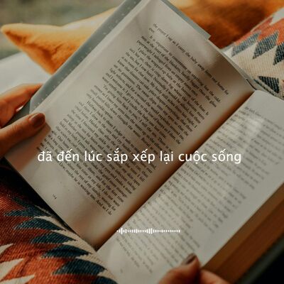 #82 Đã đến lúc sắp xếp lại cuộc sống 
