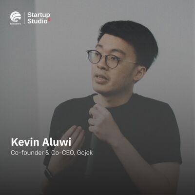 Vodcast SSI Ep 3 - Kevin Aluwi: Think Big, Start Small, Be Agile: Bagaimana Gojek Berkembang Menjadi Super App
