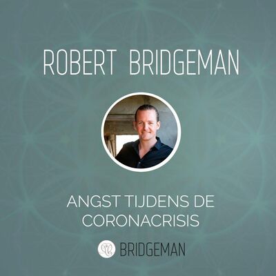 Angst tijdens de coronacrisis #Meditatie