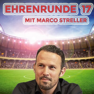 Ehrenrunde 17 mit Marco Streller