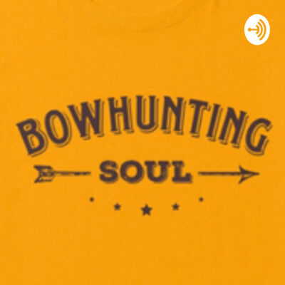 Bowhunting Soul EP87: Climbing Sticks and Saddle Hunting Redundancy