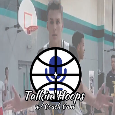 Talkin' Hoops with Coach Cam Episode 12 