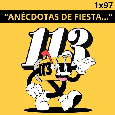 1x97 ESPECIAL COLEGONES DESALIA | CLUB 113