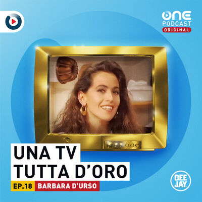 Episodio 18: Barbara D’Urso
