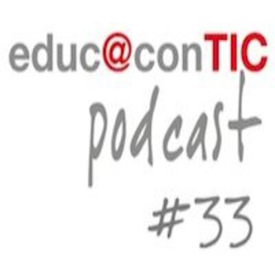 educ@conTIC podcast 33: Las TIC en la Formación Profesional