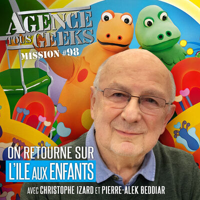 ATG#98 : On retourne sur l'Île aux Enfants