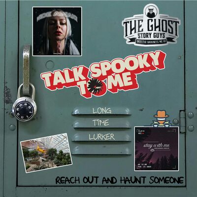 Long Time Lurker | Talk Spooky to Me