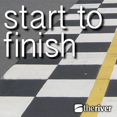 Start to Finish