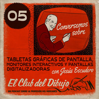 05 #ECDD · Conversemos sobre: tabletas gráficas de pantalla y pantallas digitalizadoras con Jesús Escudero