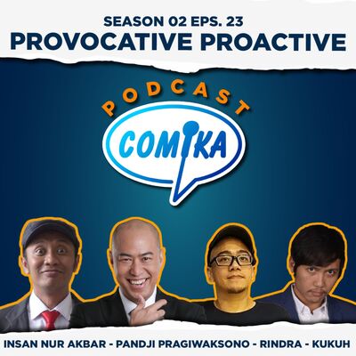 PROVOCATIVE PROACTIVE