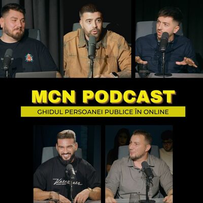 M.C.N. Podcast | Episodul 3 - Ghidul persoanei publice prin online