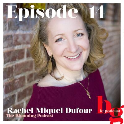 #14 - Let's talk about sexuality : Rachel Miquel Dufour
