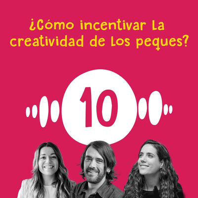 ¿Cómo incentivar la creatividad de los peques?, con Gabriel García de Oro