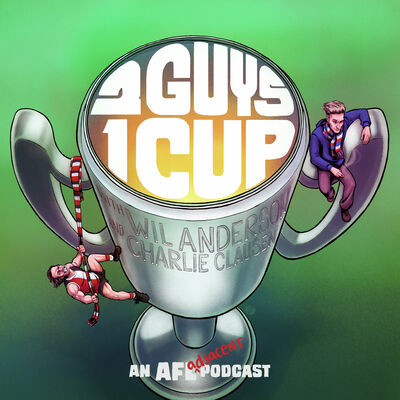 2 Guys 1 Cup: Round 22. 2025