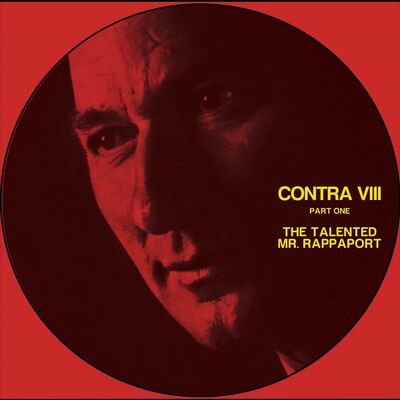 *PREVIEW* [#206] CONTRA VIII, Part One: The Talented Mr. Rappaport