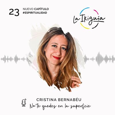 #23 Cristina Bernabéu - Cómo la astrología descifra el lenguaje de la vida