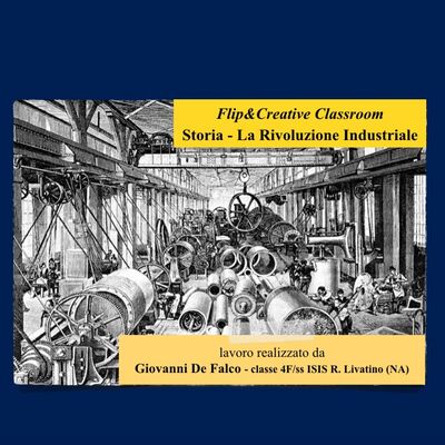 Storia - La Rivoluzione Industriale