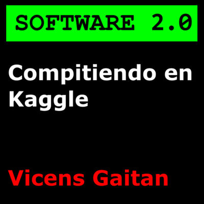 Compitiendo en Kaggle - Vicens Gaitan