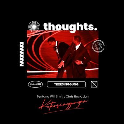 Tentang Will Smith, Chris Rock, dan Ketersinggungan