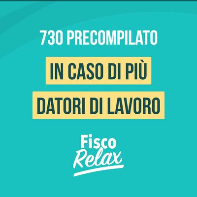 730 pre compilato in caso di più datori di lavoro