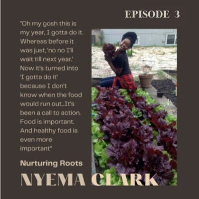 WAYFC Takeover 3: Nyema Clark of Nurturing Roots