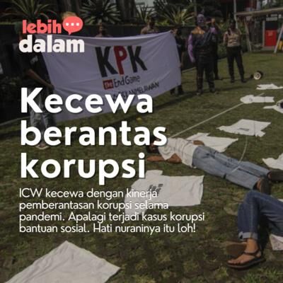 Kecewa pemberantasan korupsi