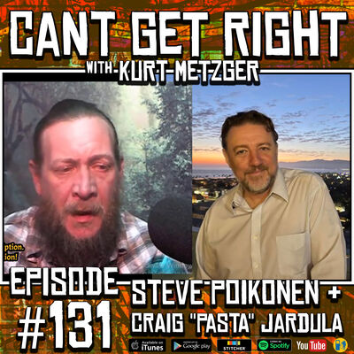 Ep #131 - Are You Hot? with CRAIG "PASTA" JARDULA & STEVE POIKONEN
