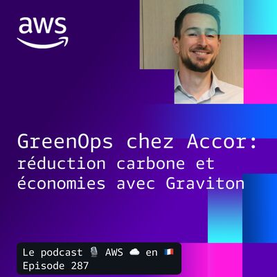 GreenOps chez Accor : Réduction carbone et économies avec AWS Graviton