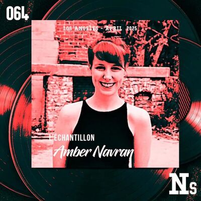 285. FanaticBeat presents L’ÉCHANTILLON #64 : Amber Navran (Moonchild)