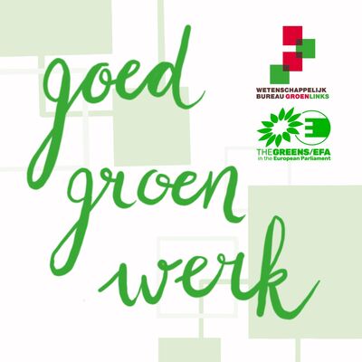 Goed Groen Werk #5 - Hoe in Brussel aan een groen banenplan wordt gewerkt