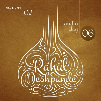 Audioblog 21 (Season 2) Guruji Part 3