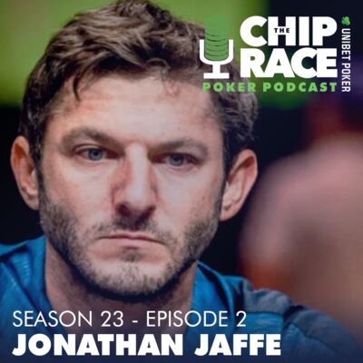 The Chip Race - Season 23 - Episode 2 - Jonathan Jaffe Andrew Hulme Blaise Bourgeois
