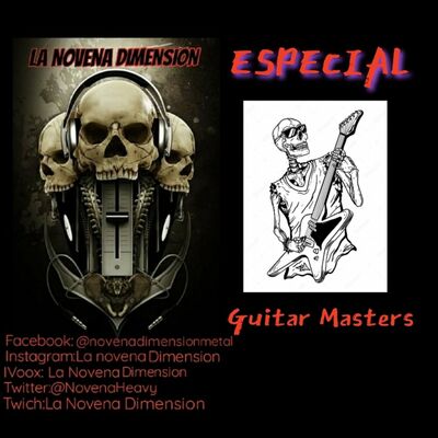 La Novena Dimension especial maestros de las seis Cuerdas