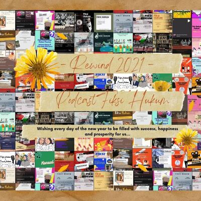 Fiksi Hukum Podcast Rewind 2021