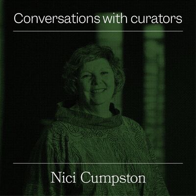 Conversations with Curators: Nici Cumpston on relationships and conversations