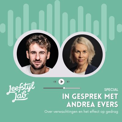 #57 Over verwachtingen en het effect op gedrag (met prof. Andrea Evers)