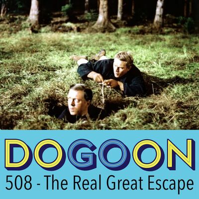 508 - The Real Great Escape
