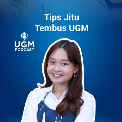 Tips n Trik Lolos UM UGM Versi Linda #UGMPodcast