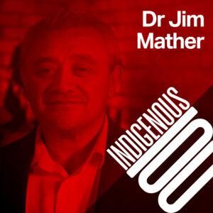 Episode 29 – DR JIM MATHER