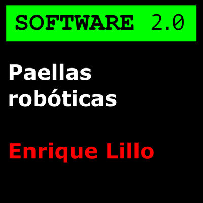 Paellas Robóticas - Enrique Lillo
