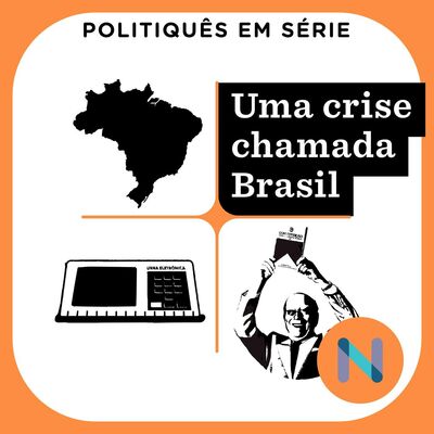 #10 País do futuro: o pacto social e o que resta da Nova República