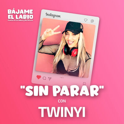 "Sin parar" con Twinyi 2x19